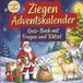 Ziegen-Adventskalender: Quiz-Buch mit Fragen und Rätsel: Wissens-Adventskalender ohne Schokolade - 24 Rätsel für Ziegenhalter - Das perfekte Geschenk zur Weihnachtszeit