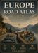 Europe by Road Atlas 2026: The Ultimate Travel Guide to 50 Scenic Driving Routes Across 20 Countries ― Detailed Maps, Step-by-Step Itineraries, Hidden Gems, Budget Tips & Must-See Destinations