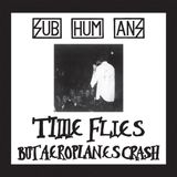 Sonic Rendezvous Subhumans Time Flies + Rats (LP)