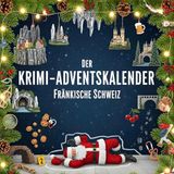 Der FlipFlop Der Krimi-Adventskalender Fränkische Schweiz Paperback