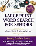 Large Print Word Search for Seniors: 100 Nostalgic Entertainment Puzzles