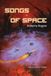 Songs Libri GmbH Songs of Space Paperback