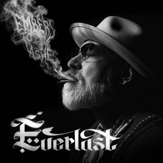Everlast Embers to Ashes