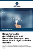 Bewertung Verlag Unser Wissen Bewertung der Auswirkungen und Herausforderungen von Basel II auf nigerianische Banken
