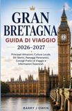 GRAN BRETAGNA GUIDA DI VIAGGIO 2026/2027