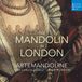 Sony Music Artemandoline The Mandolin in London