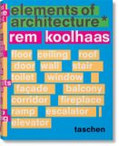 Koolhaas: Taschen Rem Koolhaas. Elements of Architecture