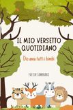 IL MIO VERSETTO QUOTIDIANO: DIO AMA TUTTI I BIMBI