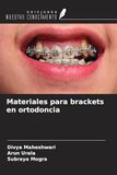 Materiales Icecat Materiales para brackets en ortodoncia