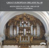 Great Priory Records Great European Organs No.68: Fulda Cathedral. Germany