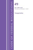 Code Rowman & Littlefield Code of Federal Regulations, Title 49 Transportation 1200-End, Revised as of October 1, 2025 Paperback