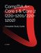 CompTIA A+: Core 1 & Core 2 (220-1201/220-1202): Complete Study Guide