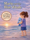 Marie and the Blue Whale Hardcover