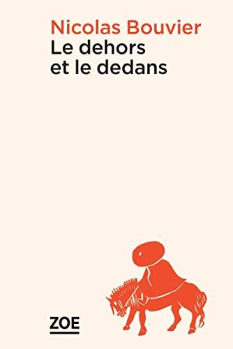 Le dehors et le dedans 9782889279951