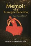 Memoir Libri GmbH Memoir of a Tuskegee Ballerina