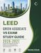 LEED GREEN ASSOCIATE V5 EXAM STUDY GUIDE 2026–2027: Complete Exam Preparation with Energy Efficiency, Green Building Strategies, Rating Systems, Sustainability Concepts, and Practice Questions
