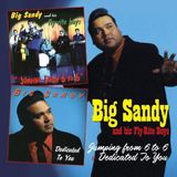 Floating World Big Sandy & His Fly-Rite Boys - Jumping From 6 To 6 & Dedicated To You