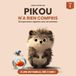 Pikou n'a rien compris: 20 expressions rigolotes avec les animaux