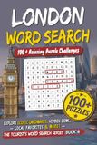 LONDON WORD SEARCH: 100+ Easy to read Word Search Puzzles About Tourist Attractions, Markets, Culture, Food, and More | 6 x 9 Inches | 119 Pages | ... & Relaxing for Adults and Travel Enthusiasts