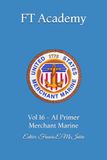 FT Academy: Vol 16 - AI Primer Merchant Marine