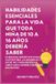 Habilidades Authors Crib Habilidades Esenciales Para la Vida Para Adolescentes y Niños - Paperback