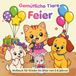 Gemütliche Tiere Feier: Malbuch für Kinder