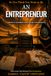 SO Independently Published So You Think You Want to Be an Entrepreneur: The Skin in the Game: Real Lessons on Risk, Capital and Leadership Nobody Teaches