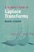 A Cambridge University Press A Student's Guide to Laplace Transforms