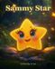 Sammy Sparkle North Star Books Sammy Star Paperback