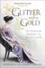 The Hachette Ireland The Glitter and the Gold