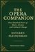 The Opera Companion: Four Hundred Years of Music, Drama, and Cultural Change
