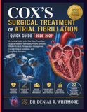 Cox's Surgical Treatment of Atrial Fibrillation Quick Guide 2026–2027