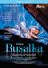 PIAS Nederland Robin Ticciati London Philharmonic - Rusalka (DVD)