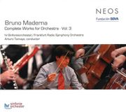 PIAS Nederland NEOS Music Frankfurt Radio Symphony Orchestra, Arturo Tamayo - Maderna: Complete Works For Orchestra Volume 3 (CD)