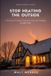Stop Libri GmbH Stop Heating the Outside: A Homeowner's Guide to Finding Air Leaks, Insulating in the Right Order, and Cutting Your Energy Bills Without Wasting Money on the Wrong Fix: 7