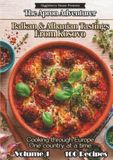 Albanian And Balkan Tastings From Kosovo: Cooking through Europe 1 Country at a time
