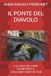 IL PONTE DEL DIAVOLO: E IL CASO DEL CANE SCOMPARSO A CHALLAND-SAINT-VICTOR