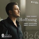 Schubert: Harmonia Mundi Samuel Hasselhorn & Ammiel Bushakevitz - Schubert: Hoffnung (CD)
