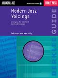 Modern Jazz Voicings: Arranging for Small and Medium Ensembles