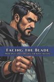 Facing Independently Published Facing the Blade Paperback