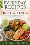 Everyday Recipes For Joint Wellness
