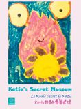 Katie's Libri GmbH Katie's Secret Museum / Le Musée Secret de Katie Hardcover