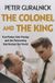 The Orion Publishing Co The Colonel And The King