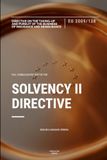 Solvency II Directive (EU 2009/138): Full text of the EU Directive on the taking-up and pursuit of the business of insurance and reinsurance