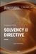Solvency II Directive (EU 2009/138): Full text of the EU Directive on the taking-up and pursuit of the business of insurance and reinsurance