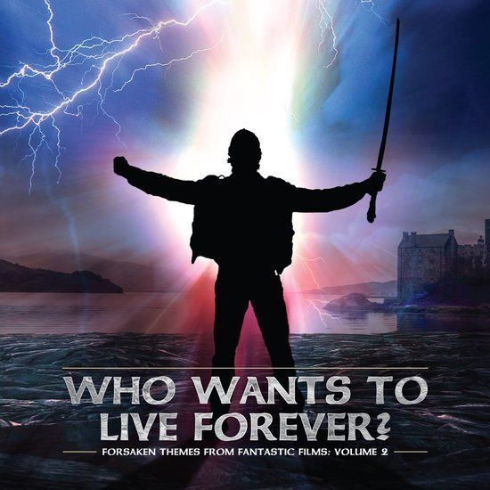 Suburban Perseverance Records Who Wants to Live Forever? Forsaken Themes from Fantastic Films