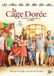 Pathé CAGE DOREE