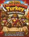 The Great Thanksgiving Turkey Detective Academy: A Coloring & Activity Book for Kids Ages 5-8 with 60 Mystery Puzzles, Hidden Pictures, Clues, Codes, Mazes & Spot-the-Difference