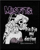 Misfits Die Die My Darling Patch Multicolours