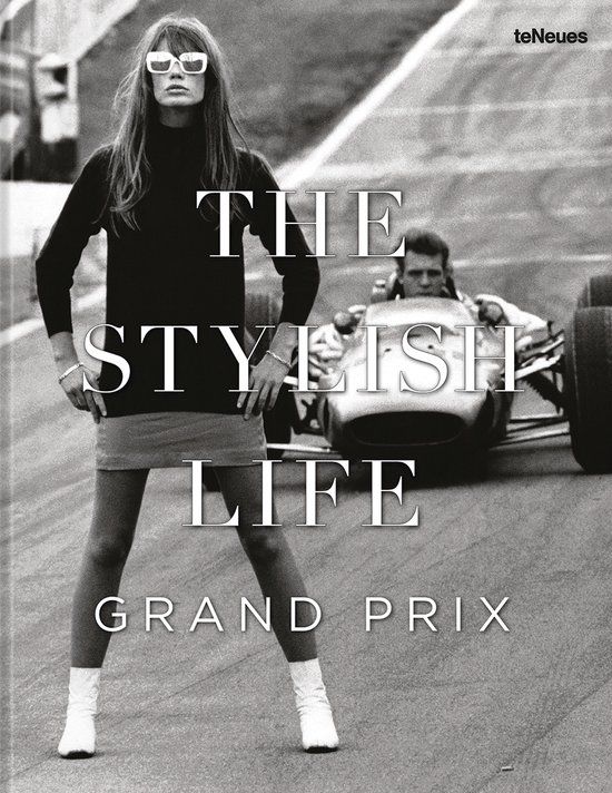 The Stylish Life The Stylish Life: Grand Prix